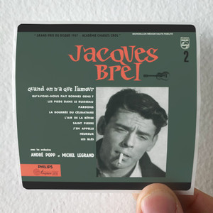 Jacques Brel N2 Quand On Na Que Lamour Album Cover Sticker Jacques Brel N2 Quand On Na Que Lamour Album Cover Sticker