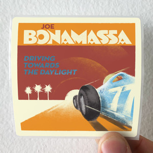 Joe Bonamassa Driving Towards The Daylight Album Cover Sticker Joe Bonamassa Driving Towards The Daylight Album Cover Sticker