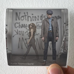 Justin Townes Earle Nothings Gonna Change The Way You Feel About Me Now Album Cover Sticker