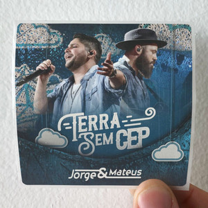 Jorge and Mateus Terra Sem Cep 1 Album Cover Sticker Jorge and Mateus Terra Sem Cep 1 Album Cover Sticker