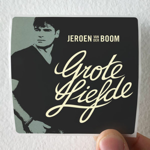 Jeroen van der Boom Grote Liefde Album Cover Sticker Jeroen van der Boom Grote Liefde Album Cover Sticker