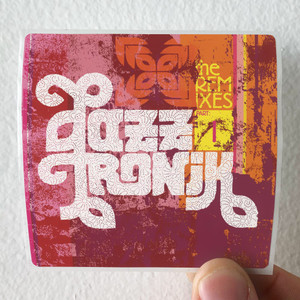 Jazztronik The Remixes Part I Album Cover Sticker Jazztronik The Remixes Part I Album Cover Sticker