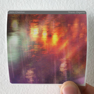 John Christian Titanic Organic Album Cover Sticker John Christian Titanic Organic Album Cover Sticker