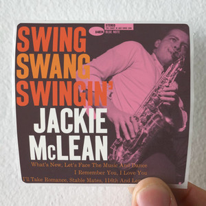 Jackie McLean Swing Swang Swingin Album Cover Sticker Jackie McLean Swing Swang Swingin Album Cover Sticker
