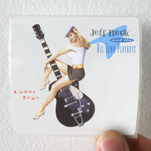 Jeff Beck Crazy Legs Album Cover Sticker Jeff Beck Crazy Legs Album Cover Sticker