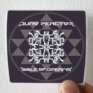 Juno Reactor Bible Of Dreams Album Cover Sticker