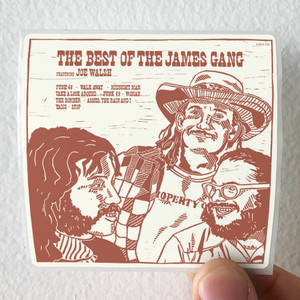 James Gang The Best Of James Gang Album Cover Sticker James Gang The Best Of James Gang Album Cover Sticker