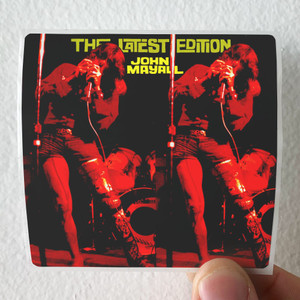 John Mayall The Latest Edition 1 Album Cover Sticker John Mayall The Latest Edition 1 Album Cover Sticker