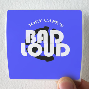 Joey Capes Bad Loud Joey Capes Bad Loud 1 Album Cover Sticker Joey Capes Bad Loud Joey Capes Bad Loud 1 Album Cover Sticker