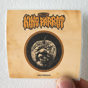 King Parrot Ugly Produce Album Cover Sticker