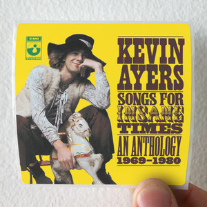 Kevin Ayers Songs For Insane Times An Anthology 19691980 Album Cover Sticker