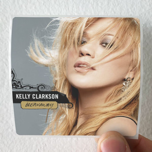 Kelly Clarkson Breakaway 1 Album Cover Sticker Kelly Clarkson Breakaway 1 Album Cover Sticker
