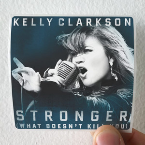 Kelly Clarkson Stronger What Doesnt Kill You Album Cover Sticker