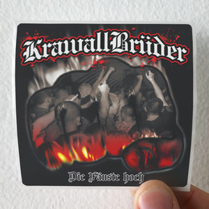 Krawallbruder Die Fuste Hoch Album Cover Sticker