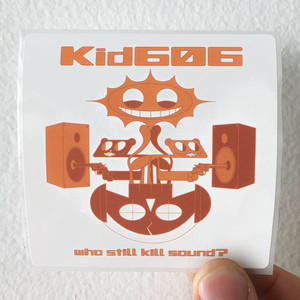 kid606 Who Still Kill Sound Album Cover Sticker