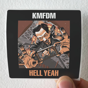 KMFDM Hell Yeah Album Cover Sticker KMFDM Hell Yeah Album Cover Sticker