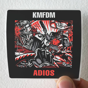 KMFDM Adios Album Cover Sticker