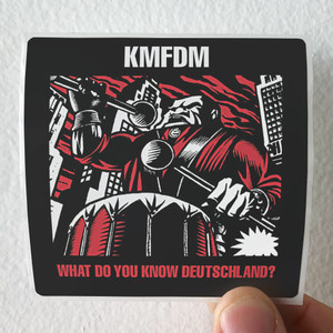 KMFDM What Do You Know Deutschland Album Cover Sticker KMFDM What Do You Know Deutschland Album Cover Sticker