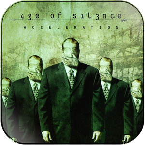 Age of Silence Acceleration Album Cover Sticker Album Cover Sticker Age of Silence Acceleration Album Cover Sticker Album Cover Sticker