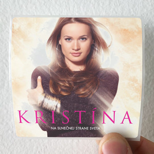 Kristina Na Slnenej Strane Sveta Album Cover Sticker Kristina Na Slnenej Strane Sveta Album Cover Sticker
