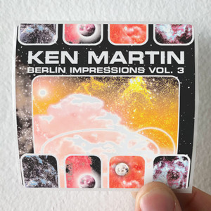 Ken Martin Berlin Impressions Vol 3 Album Cover Sticker Ken Martin Berlin Impressions Vol 3 Album Cover Sticker