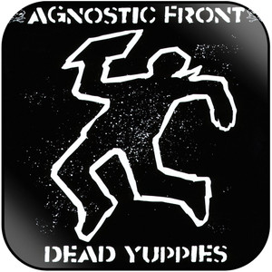 Agnostic Front Dead Yuppies Album Cover Sticker Album Cover Sticker Agnostic Front Dead Yuppies Album Cover Sticker Album Cover Sticker