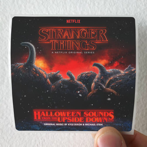 Kyle Dixon Stranger Things Halloween Sounds From The Upside Down A Netf Album Cover Sticker Kyle Dixon Stranger Things Halloween Sounds From The Upside Down A Netf Album Cover Sticker