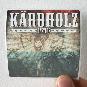 Karbholz Rastlos Album Cover Sticker Karbholz Rastlos Album Cover Sticker