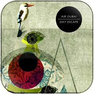 Air Dubai Day Escape Album Cover Sticker Album Cover Sticker Air Dubai Day Escape Album Cover Sticker Album Cover Sticker