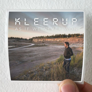 Kleerup As If We Never Won Album Cover Sticker