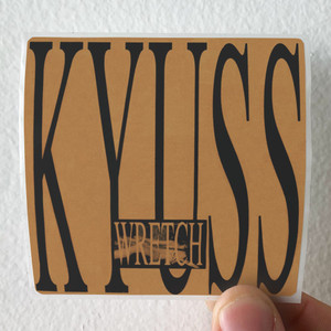 Kyuss Wretch Album Cover Sticker Kyuss Wretch Album Cover Sticker