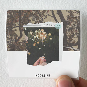 Kodaline Sometimes Album Cover Sticker Kodaline Sometimes Album Cover Sticker