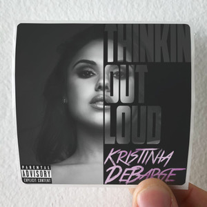 Kristinia DeBarge Thinkin Out Loud Album Cover Sticker