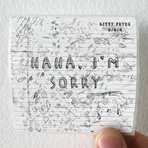 Kitty Pryde Haha Im Sorry Album Cover Sticker