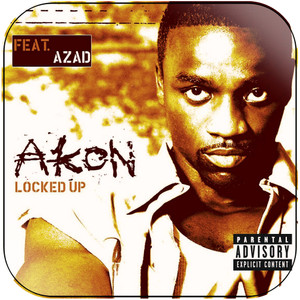Akon Locked Up Album Cover Sticker Album Cover Sticker Akon Locked Up Album Cover Sticker Album Cover Sticker