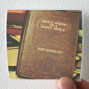 Ken Hensley Proud Words On A Dusty Shelf Album Cover Sticker
