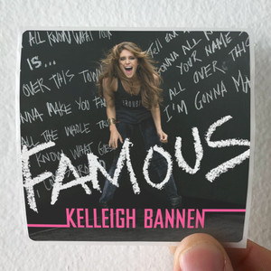 Kelleigh Bannen Famous Album Cover Sticker Kelleigh Bannen Famous Album Cover Sticker