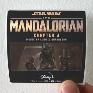 Ludwig Goransson The Mandalorian Chapter 3 Album Cover Sticker Ludwig Goransson The Mandalorian Chapter 3 Album Cover Sticker