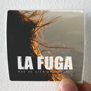 La Fuga Ms De Cien Amaneceres Album Cover Sticker
