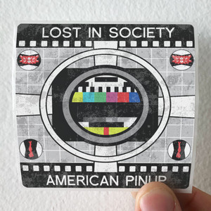 Lost in Society American Pinup X Lost In Society Album Cover Sticker Lost in Society American Pinup X Lost In Society Album Cover Sticker