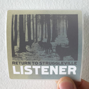 Listener Return To Struggleville Album Cover Sticker