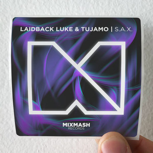 Laidback Luke Sax Original Mix Album Cover Sticker Laidback Luke Sax Original Mix Album Cover Sticker
