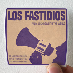 Los Fastidios From Lockdown To The World Album Cover Sticker