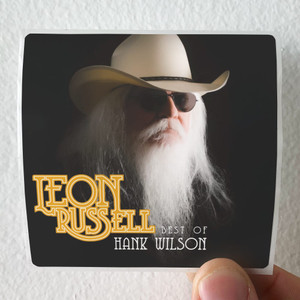 Leon Russell Best Of Hank Wilson Album Cover Sticker Leon Russell Best Of Hank Wilson Album Cover Sticker