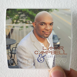 Lamar Campbell and Spirit of Praise Open The Sky Album Cover Sticker