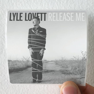 Lyle Lovett Release Me Album Cover Sticker