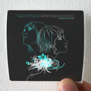 Ladytron Witching Hour Remixed Rare Album Cover Sticker Ladytron Witching Hour Remixed Rare Album Cover Sticker