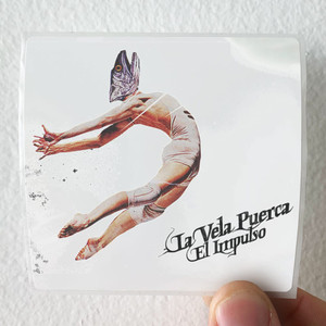 La Vela Puerca El Impulso Album Cover Sticker