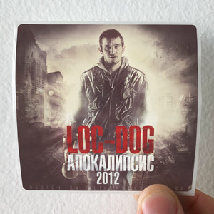 Loc-Dog  2012 Album Cover Sticker