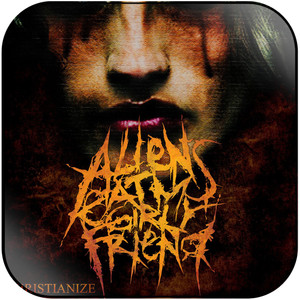 Aliens Eat My Girlfriend Christianize Album Cover Sticker Album Cover Sticker